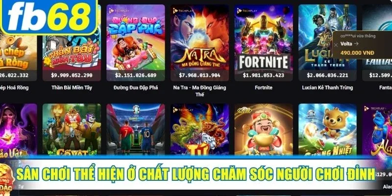 FB68 Có Uy Tín Không? Đánh Giá Sân Chơi Toàn Diện 3 Sân chơi thể hiện ở chất lượng chăm sóc người chơi đỉnh cao nhất